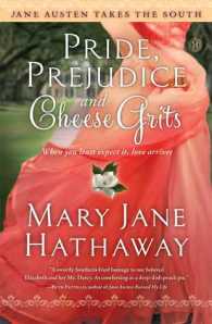 Pride prejudice and cheese grits