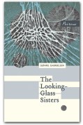 Looking Glass Sisters